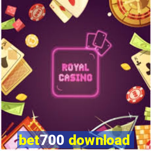 bet700 download